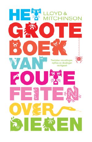 [The Quite Interesting Ignorant Books 03] • Het grote boek van foute feiten